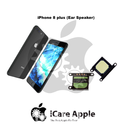 iPhone 8 Plus Ear Speaker Replacement Service Center Dhaka